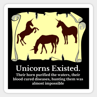 Unicorn Existed I have proof Magnet